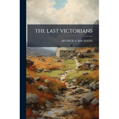 The Last Victorians