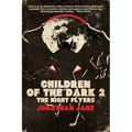 Children of the Dark 2: The Night Flyers
