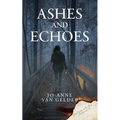 Ashes and Echoes