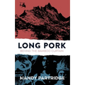 Long Pork: Behind the Bamboo Curtain