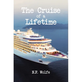 The Cruise of a Lifetime