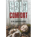Cold Comfort