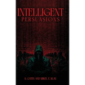 Intelligent Persuasions
