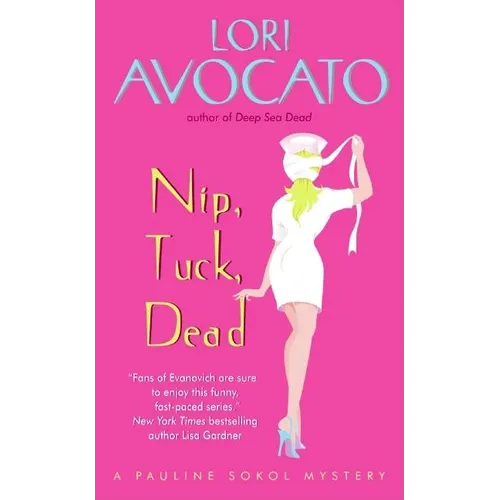 Nip, Tuck, Dead
