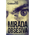 Mirada Obsesiva