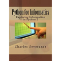 Python for Informatics: Exploring Information