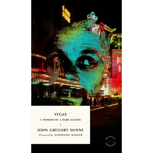 Vegas: A Memoir of a Dark Season
