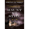 Haunt Me Still