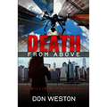 Death From Above: A Hard Boiled Crime Series