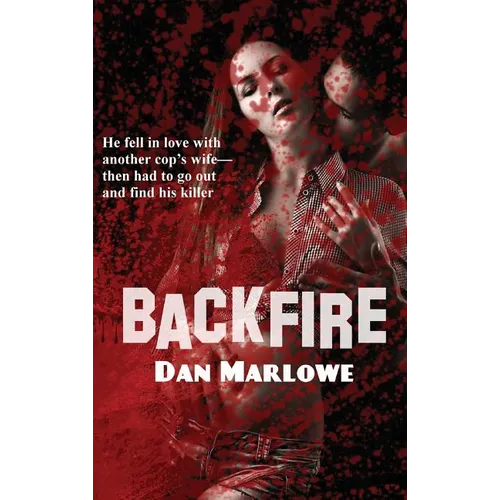 Backfire: A Classic Noir Crime Novel