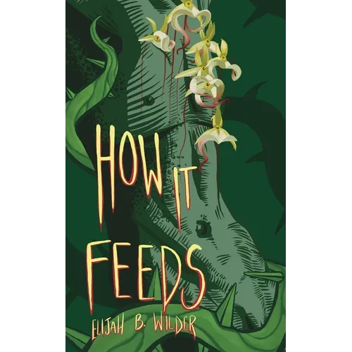 How It Feeds