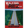 Walking Rez Road: Stories
