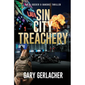 Sin City Treachery: An AJ Docker and Banshee Thriller