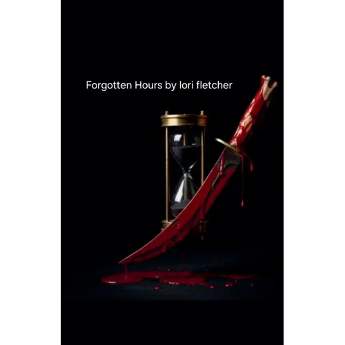 Forgotten Hours