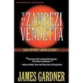 The Zambezi Vendetta