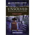 Unsolved Montana Investigation