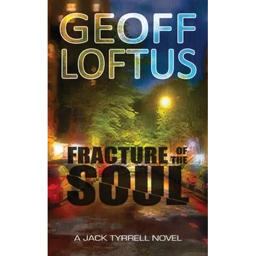 Fracture of the Soul