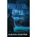 The Kirkwood Killer