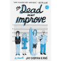 The Dead Do Not Improve