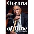 Oceans of Time: The Musical Autobiography of Billy Hart