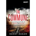 The Commune: A psychological thriller of isolation and survival