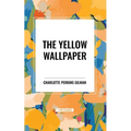 The Yellow Wallpaper