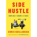 Side Hustle: From Idea to Income in 27 Days