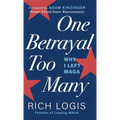 One Betrayal Too Many: Why I Left MAGA