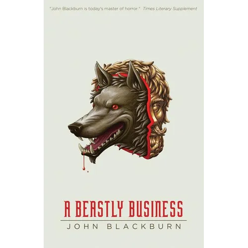 A Beastly Business