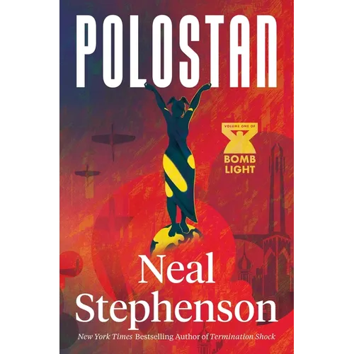 Polostan: Volume One of Bomb Light
