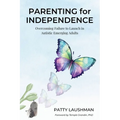Parenting for Independence