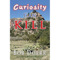 Curiosity Can Kill