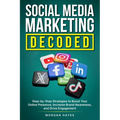 Social Media Marketing Decoded