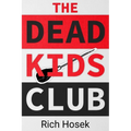 The Dead Kids Club