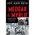Medgar and Myrlie: Medgar Evers and the Love Story That Awakened America