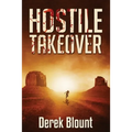 Hostile Takeover