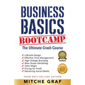 Business Basics BootCamp: The Ultimate Crash Course