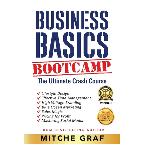 Business Basics BootCamp: The Ultimate Crash Course