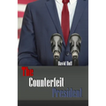 The Counterfeit President