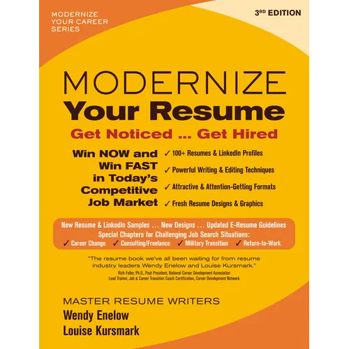 Modernize Your Resume: Get Noticed ... Get Hired