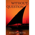 Without Question