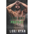 Love and Protect: a small town romantic suspense novel