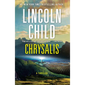 Chrysalis: A Thriller