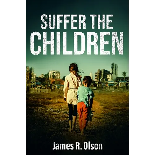 Suffer The Children