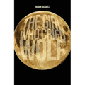 The Girl Who Cried Wolf