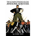 The 8 Characteristics of the Awesome Adjuster