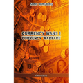 Currency Wars I: Currency Warfare