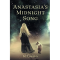 Anastasia's Midnight Song