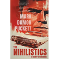 The Nihilistics