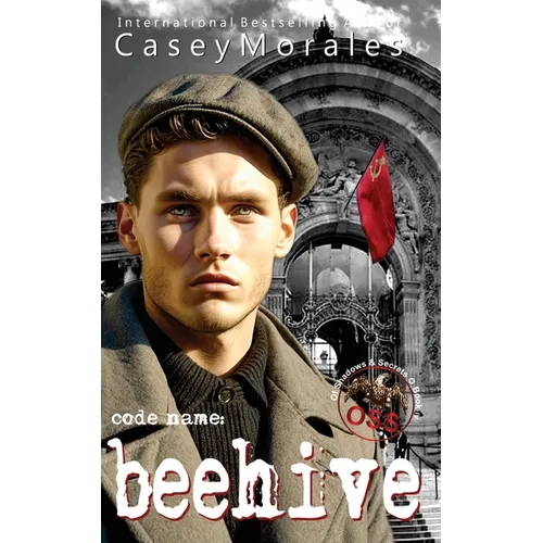 Beehive: A thrilling mm romantic spy adventure